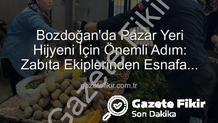 Bozdoğan’da Pazar Yeri Hijyeni İçin Önemli Adım: Zabıta Ekiplerinden Esnafa Çöp Poşeti Desteği