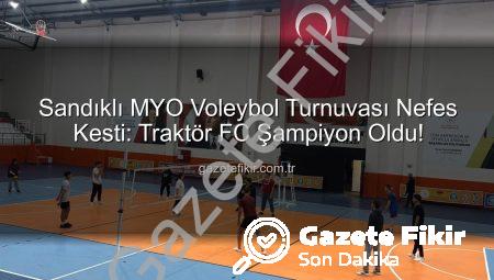 Sandıklı MYO Voleybol Turnuvası Nefes Kesti: Traktör FC Şampiyon Oldu!